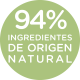94% ingredientes de origen natural